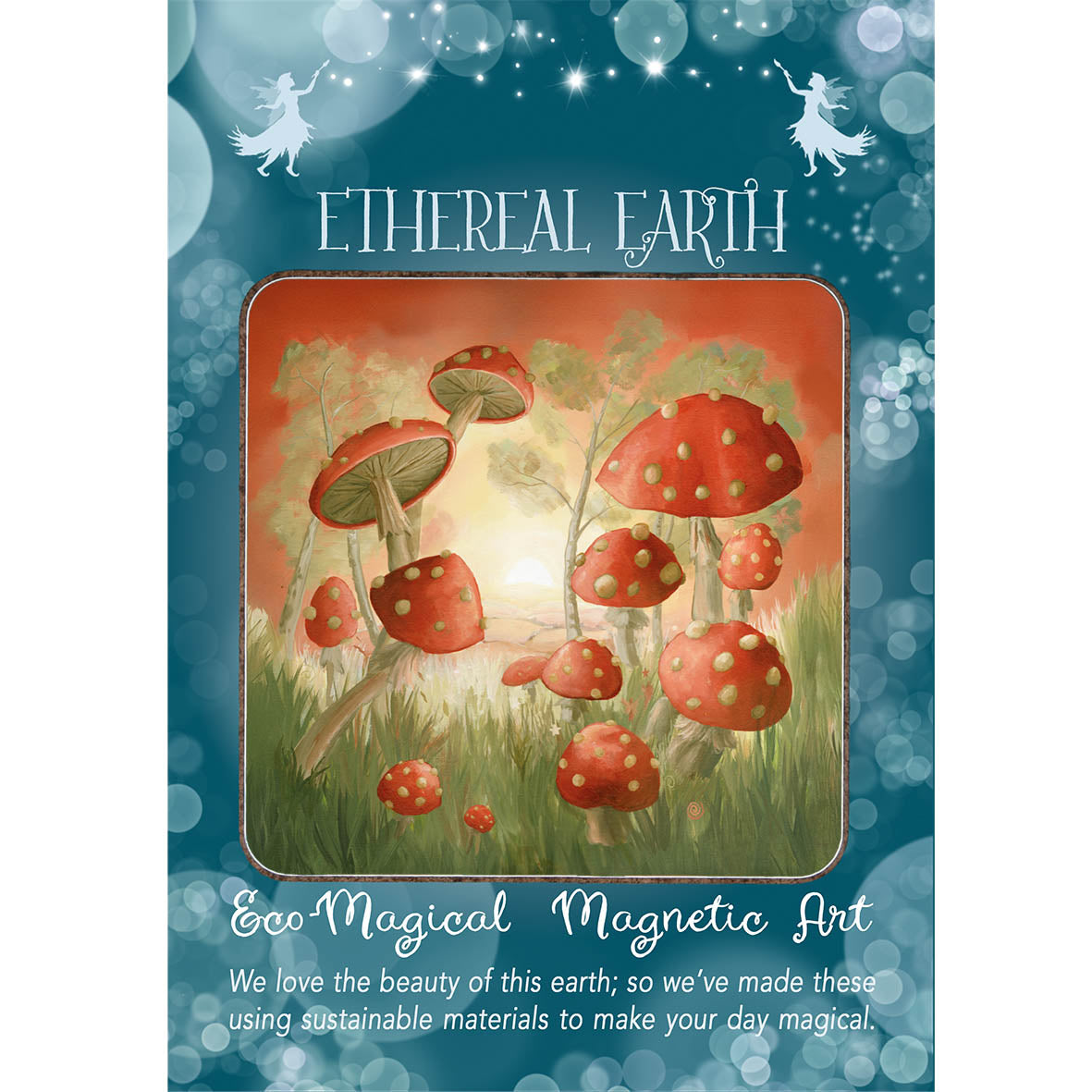 Magnetic Art - Where the Fairies Play